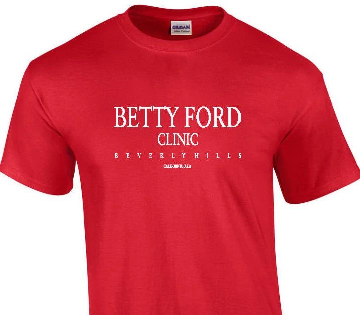 

Betty Ford T-Shirt Beverly Hills Funny Alcohol Shirt Rehab Beer Red White Shirt S