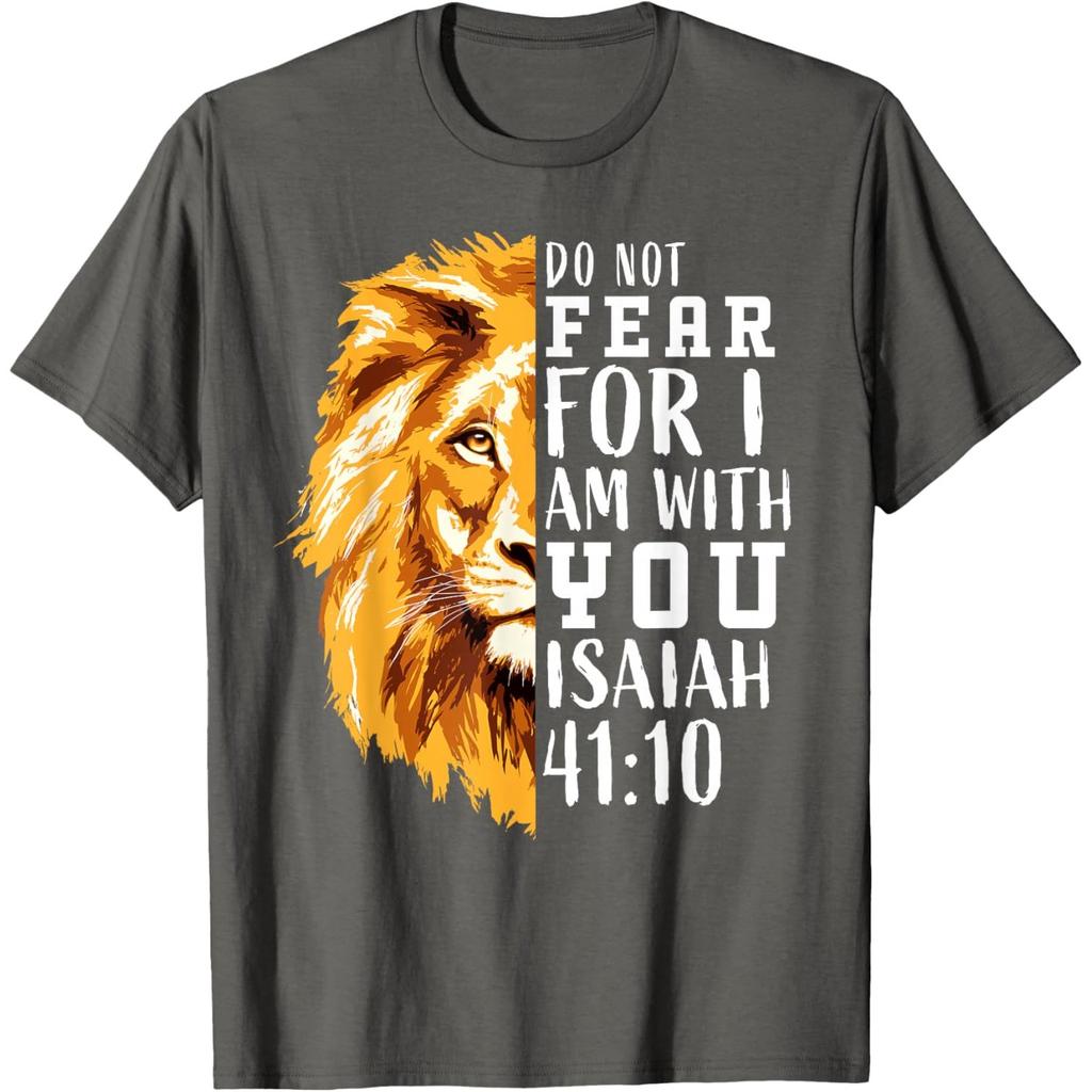 Isaiah 41 10 Lion Religious Scripture Graphic Tee Comfortable Pure Cotton Tshirt