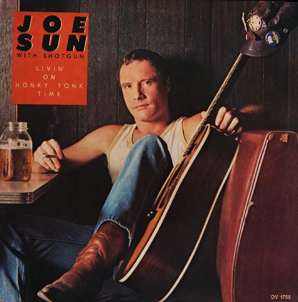 

LP Record JOE SUN SHOTGUN Livin On Honky Tonk Time OV1755 Ovation Records 1980 US CountryFolk Used