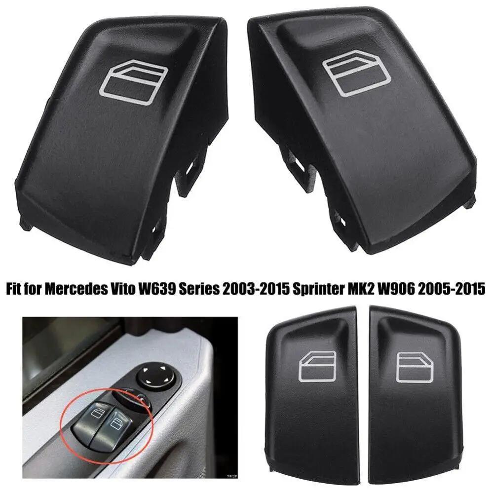 2pcs Electric Window Switch Button Control Cover For Mercedes Vito Viano W639 Sprinter W906 2012 2013 2014 2015 2PC 807624374022