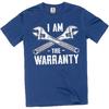 Men's Funny I Am The Warranty T-Shirt DIY Garage Mechanic Humor Tee