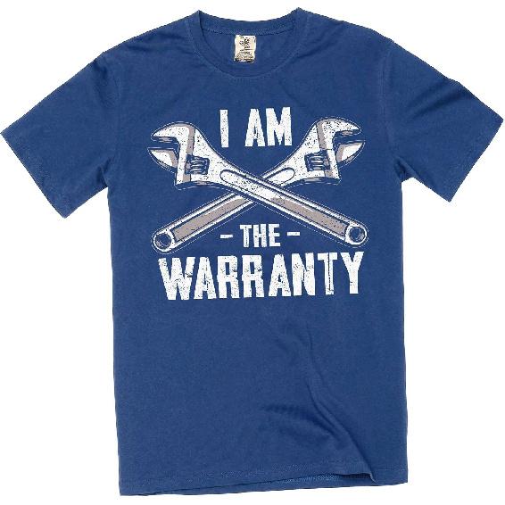 Men's Funny I am The Warranty T-Shirt DIY Garage Mechanic Humor tee