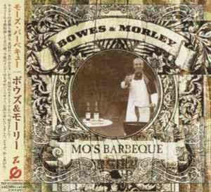 

CD DANIEL BOWES & LUKE MORLEY - Mo s Barbeque TOCP67334 Z 2004 Japan ObiRock Used