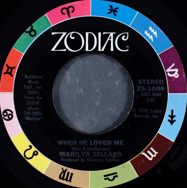 

7inch Record MARILYN SELLARS - When He Loved Me ZS1008 Zodiac 1976 US Folk Used