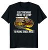 NEU LIMITIERT Elektriker Müssen Abisolieren Lustiges Scherz T-Shirt S-5XL