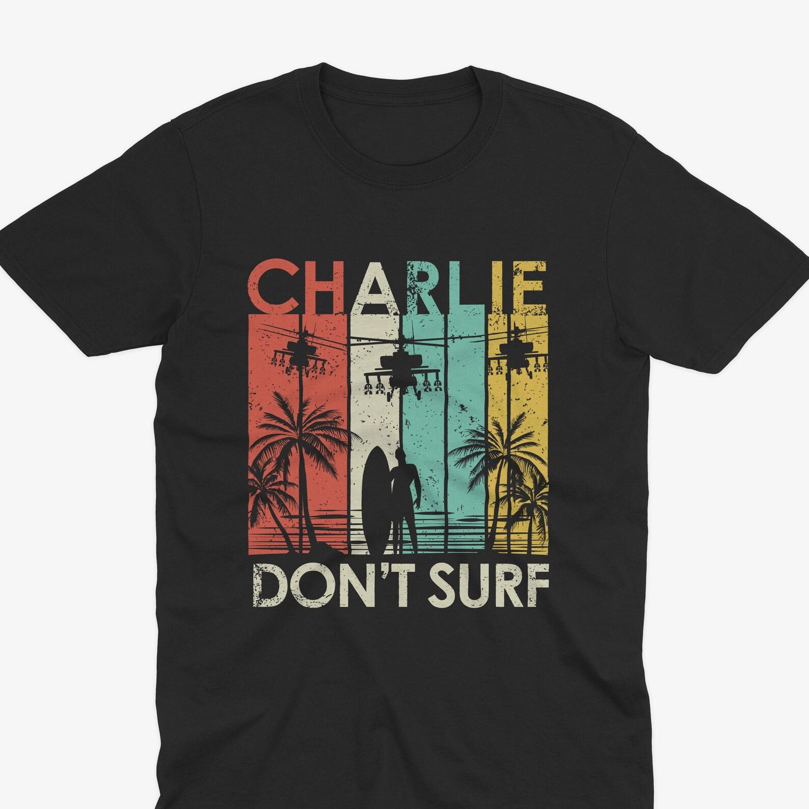 Charlie Don t Surf T-Shirt, Retro Apocalypse Now Inspired Tee for Movie Fans, Apocalypse Now T-Shirt, 1979 Apocalypse Now, Marlon Brando M