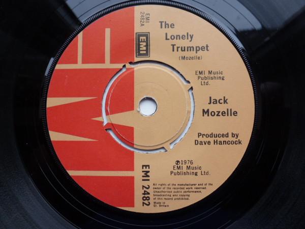 

7inch Record JACK MOZELLE The Lonely Trumpet EMI2482 EMI 1976 UK Pop Used