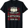 Make Kettle Bells Appear Out Of Thin Air - Magic Kettle Bell T-Shirt