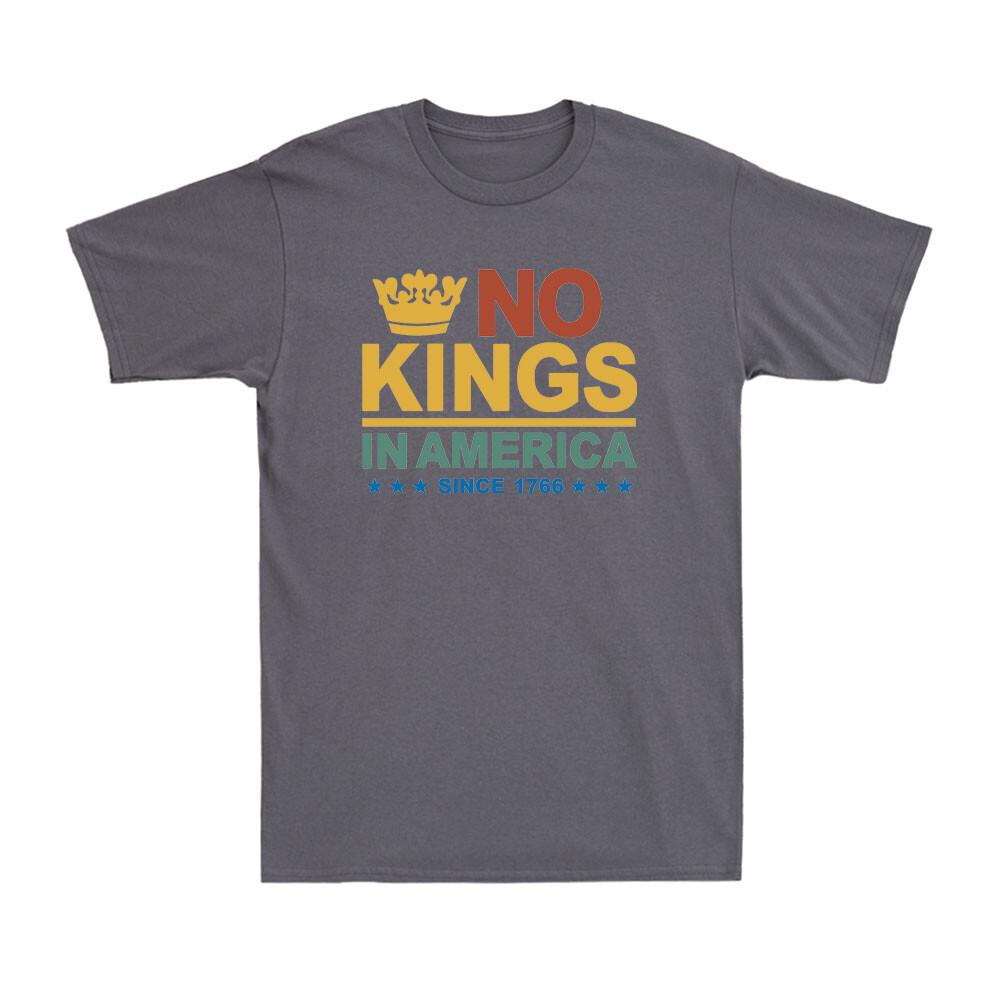 No Kings In America Democracy No Kings Funny Political Joke Unisexs Tshirt
