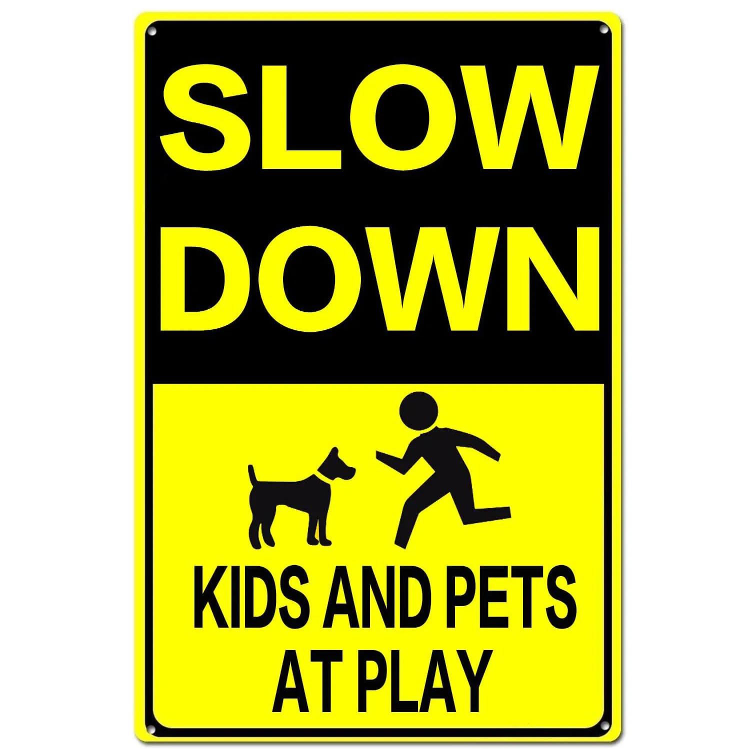 

Retro Metal Aluminum Signs Slow Down Kids and Pets At Play Vintage Posters for Home Garden Bar Man Cave Cafe Office Wall Decor 20x30cm