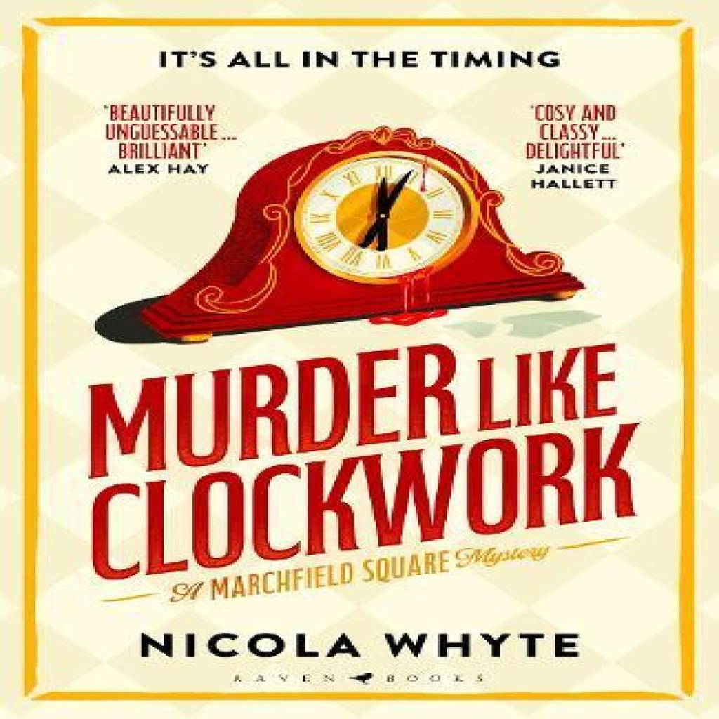 Murder Like Clockwork by Nicola Whyte Hardback Book 9781526673121