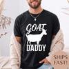 Goat Daddy T Shirt Funny Fathers Day For Dad Farm Animal Lover Unisex Vintage Versatile Comfortable Designer Clothes