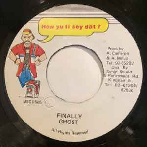 

7inch Record GHOST - Finally MSC8505 How Yu Fi Sey D Jamaica Reggae, Ska & Dub Used