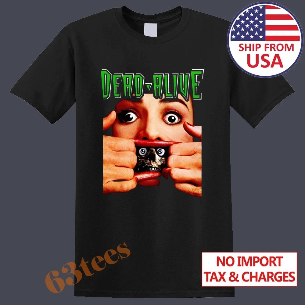 Dead Alive Horror Movie Men s T-Shirt Women s Tee Top Unisex Black Size S to 3XL L