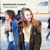 CD PINEFOREST CRUNCH  Make Believe 5311692 Polar 1996 Non Japan Rock Used