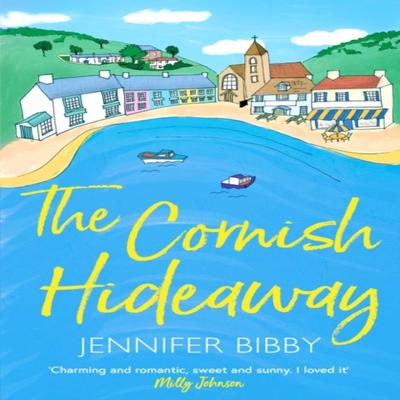 The Cornish Hideaway by Jennifer Bibby Paperback Book 9781398517813