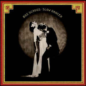 

LP Record BOZ SCAGGS - Slow Dancer 25AP890 CBS/SONY 1977 Japan Rock