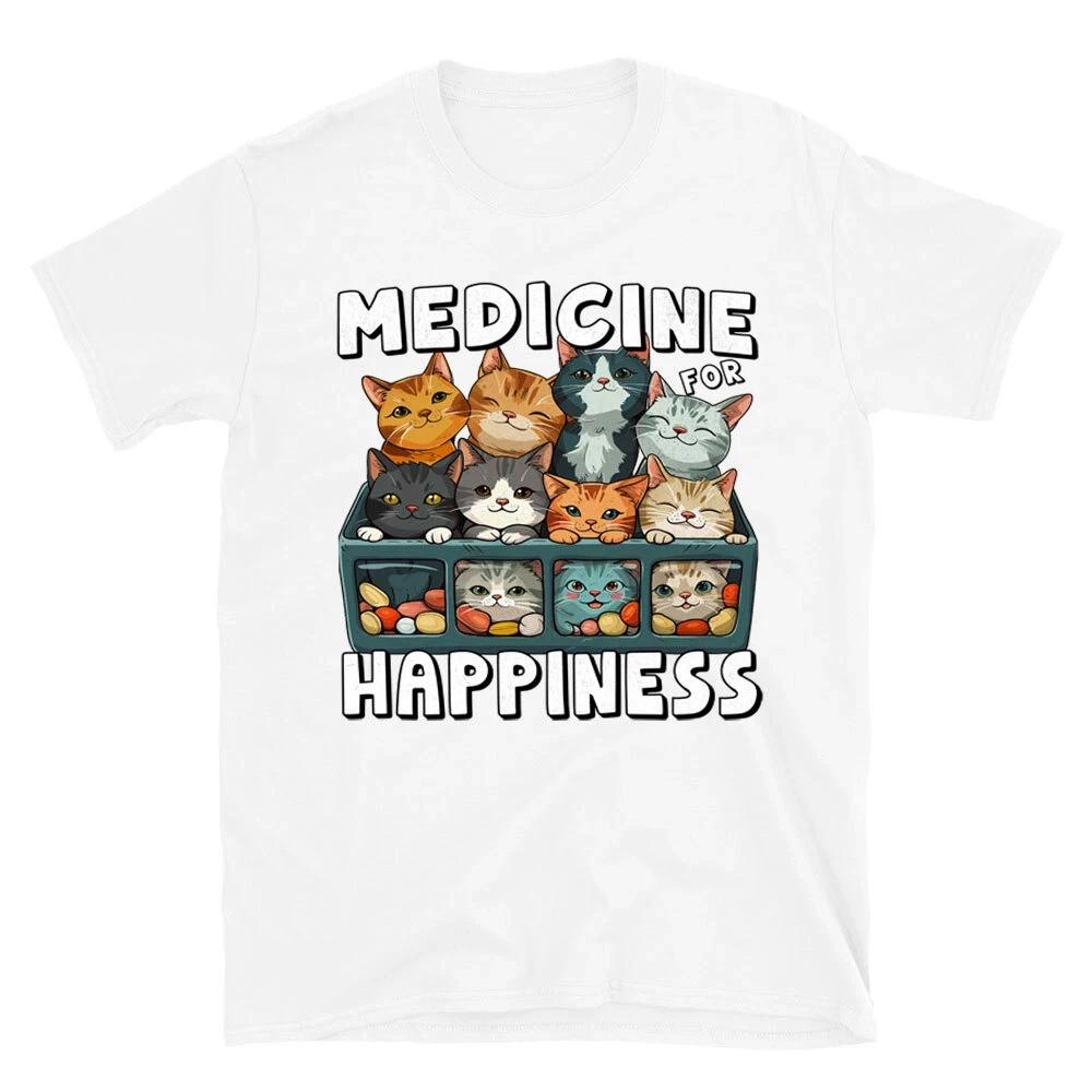 Medicine For Happiness Cats T-Shirt – Funny Cute Kittens Novelty Graphic Tee 4XL