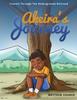 The Akeira's Journey : Travels Through the Underground Railroad Book