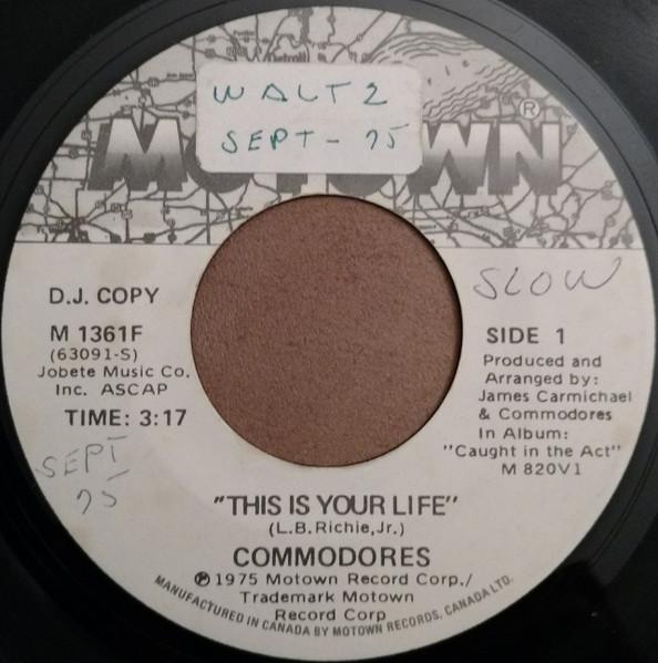 

7inch Record COMMODORES This Is Your Life Look What Youv M1361FPROMO Motown 1975 Canada SoulFunk Used