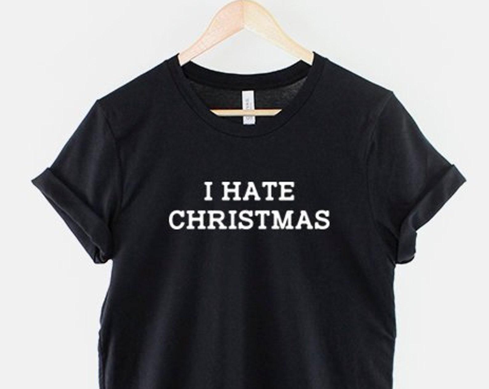 I hate Christmas Tshirt - Bah Humbug - Anti Social Xmas T Shirt - Secret Santa Gift M