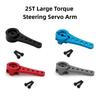 25T Metal Servo Horn Aluminum  Alloy Servo Swing Arm New Steering Servo Arm  for RC Crawler