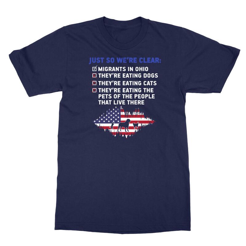 Trump Quote Migrants Eating Dogs 2024 Elections Funny Unisex T-Shirt Unisex T-Shirt S