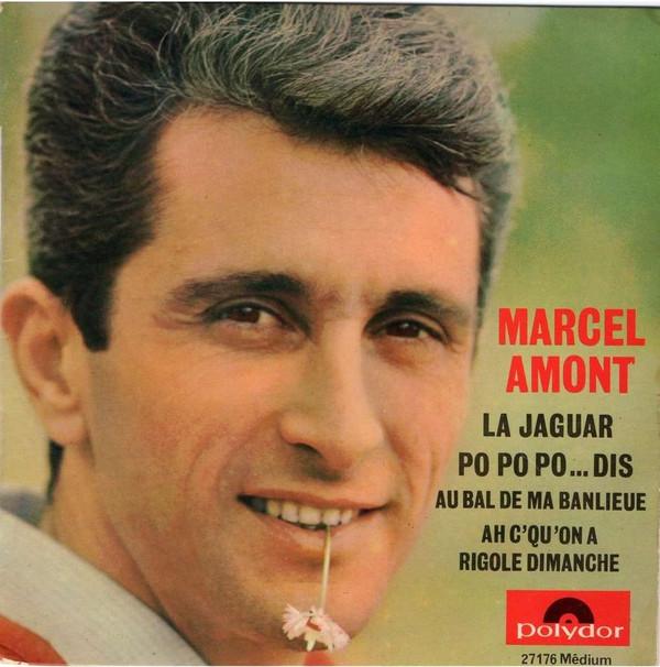 7inch Record MARCEL AMONT - La Jaguar 27176 Polydor 1965 France Pop Used