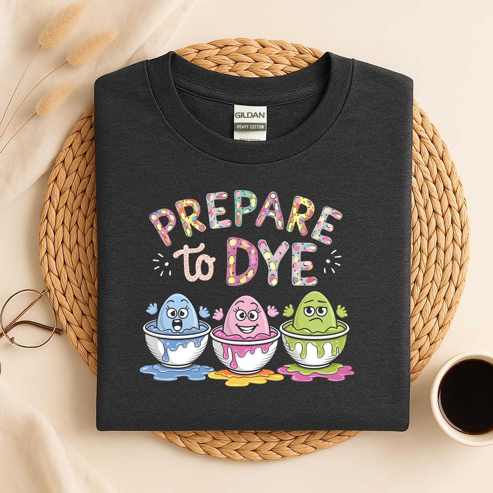 Prepare To Dye Funny Easter Sunday Egg Hunting Gift T-Shirt, Funny Easter Egg Shirt, Easter Gift Tee, Egg Hunt , Funny Easter, Holiday Gift M