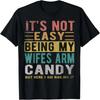 Nicht einfach, das Arm Candy meiner Frau zu sein Lustiges Retro Vintage T-Shirt