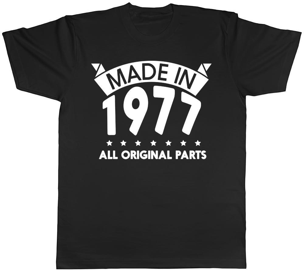 Made In 1977 All Original Parts Birthday Unisexs Short Sleeve TShirt