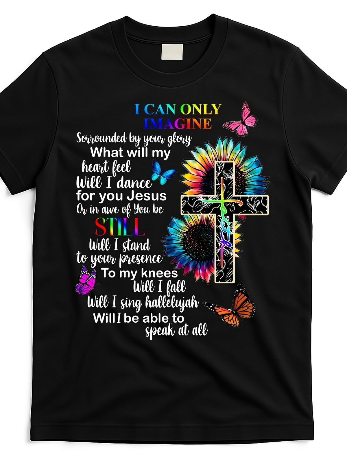 I Can Only Imagine Christian T-Shirt for Men & Women - Faith-Based Lyrics & So S разноцветный