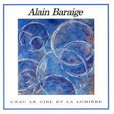 CD ALAIN BARAIGE - L'Eau, Le Ciel Et La Lumiereiere  197372 Hacienda Record 1994 Japan Soul/Funk Used