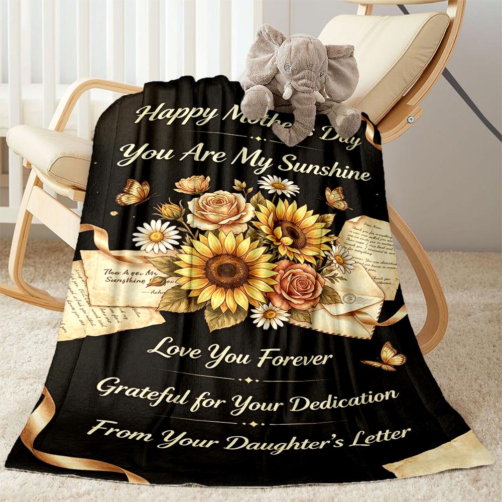 Mother's Love And Sunshine Blanket Suitable for Sofas,travel, Living Rooms Also a Good Gift for Friends and Family Suitable for All Seasons.