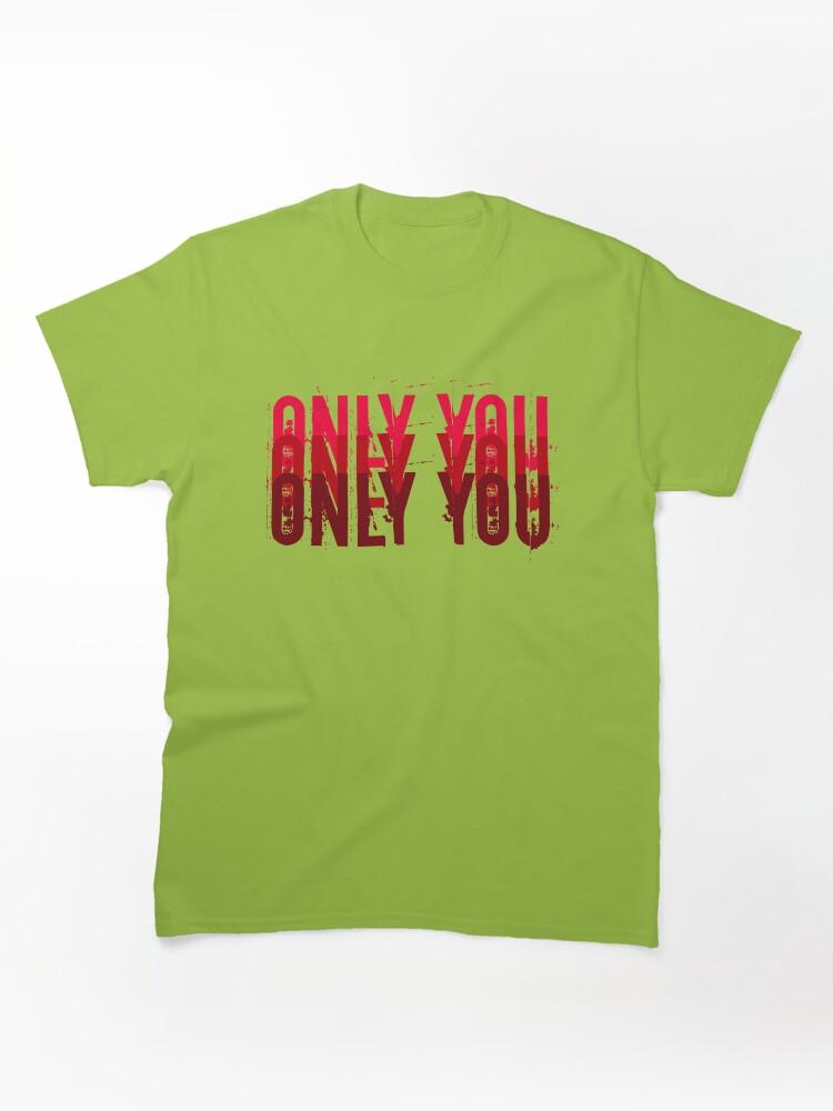 Far Cry Only You Classic T-Shirt