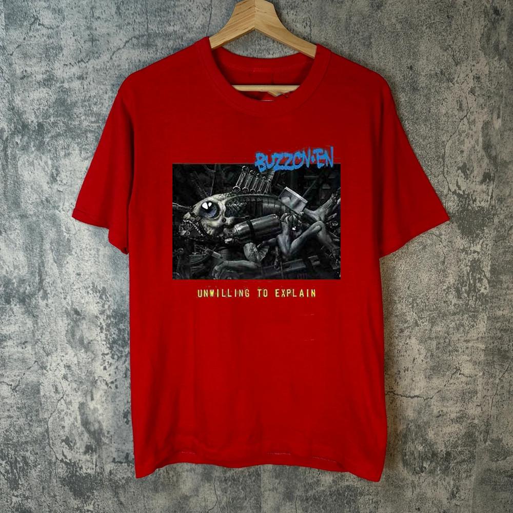 Buzzoven Band  Unwilling To Explain  Full Size S-5XL FH437 Unisex T-Shirt XXXL