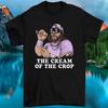 Macho Man Shirt Randy Savage Tee The Cream of The Crop Vintage T-Shirt Unisex T-Shirt