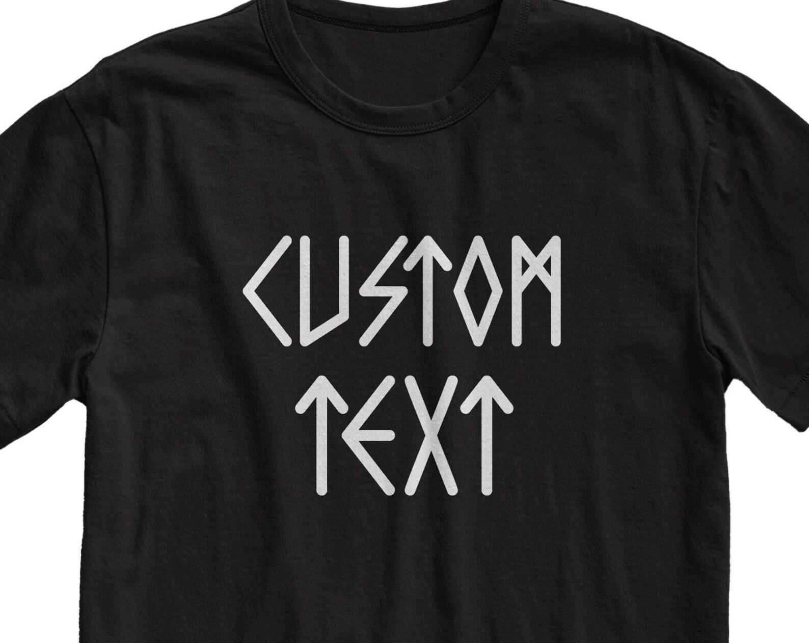 Custom Viking Runes T-shirt: Personalized Text Shirt XL