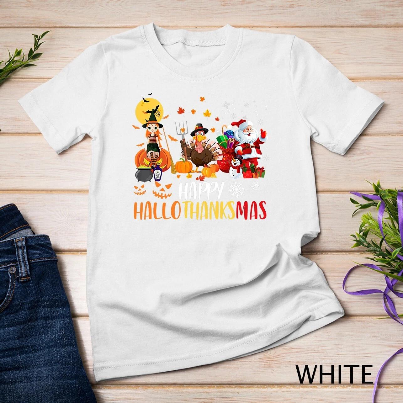 Happy Hallothanksmas Funny Halloween Thanksgiving Christmas Unisex T-shirt XL
