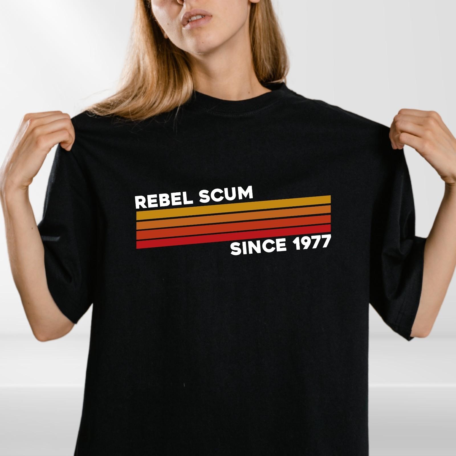 Rebel Scum 1977 T-Shirt Mens Womens Tees Top Movie Quote Inspired Classic 70s Movie 3 year to 4XL XL