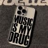 Music Is My Drug Phone Case For IPhone 17 17Air 11 12 13 14 15 16 Pro Max 14 15 16 Plus Shockproof Silicone Clear Bumper Cover