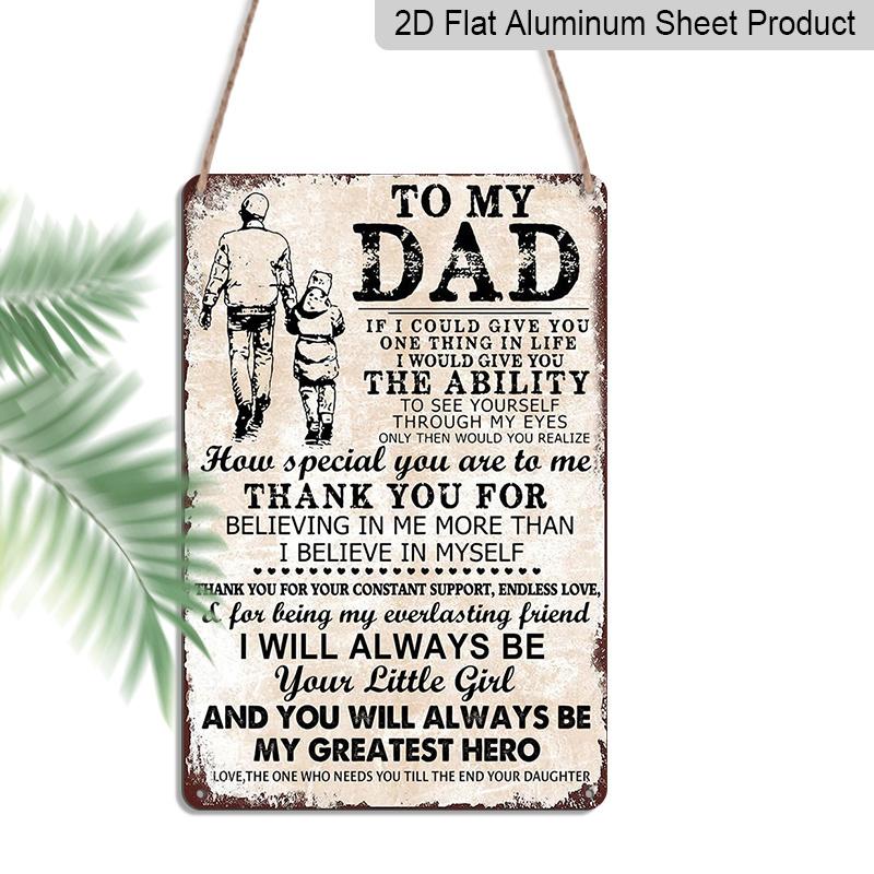 

2D Flat, 1pc To My Dad - My Greatest Hero Aluminium Metal Wall Decor Sign - 8 x12 Vintage Father & Daughter Wall Art, Perfect Father s Day Gift 20*30cm