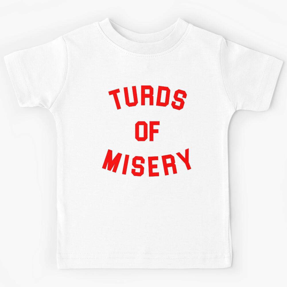 Turds of Misery Kids T-Shirt 120