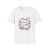 Floral Gratitude T-Shirt, Gift for Her, Thank You Top, Unisex Casual Wear,