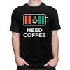Custom I Need Coffee T Shirt for Men 100 Cotton Tshirt Tee Short Sleeves Tshirt Loose Fit