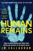 Human Remains by Jo Callaghan Hardback Book 9781398535527