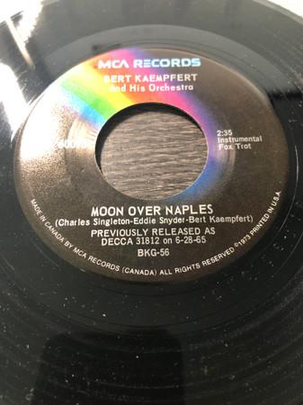 

7inch Record BERT KAEMPFERT & HIS ORCHESTRA - Moon Over Naples MCA60095 MCA Records 1973 Canada Pop Used