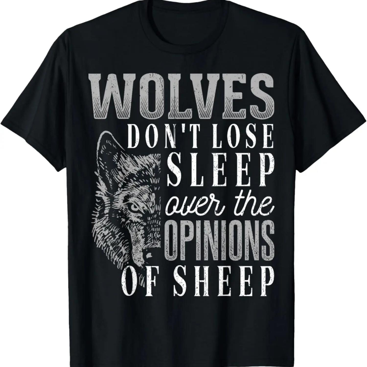 Wolves don t lose sleep over the opinions of sheep - grunge T-Shirt S чёрный