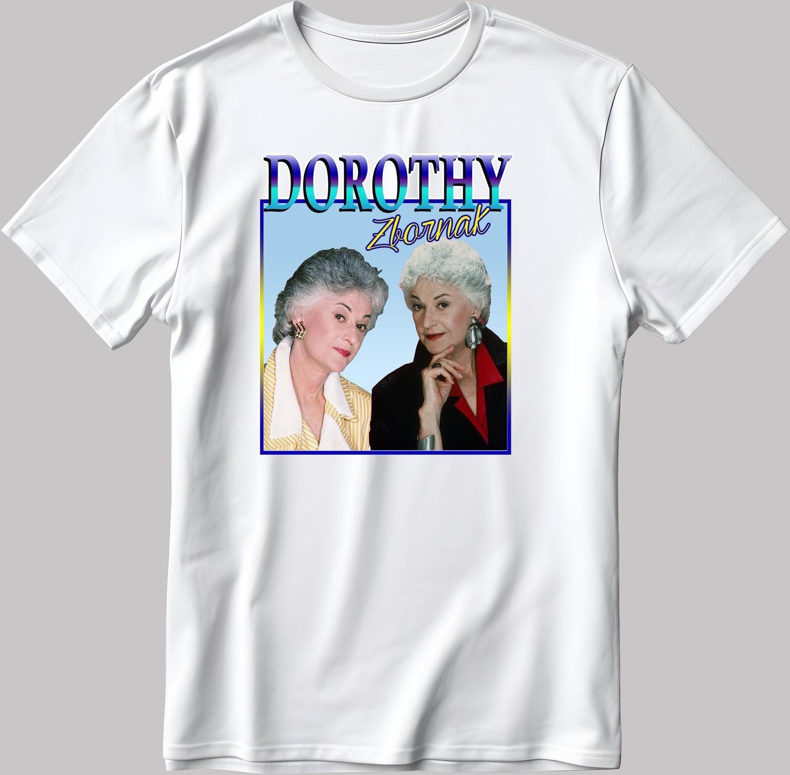 Dorothy Zbornak ,The Golden Girls, Short Sleeve White-Black Men s / Women s T-Shirt G300 M
