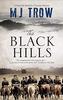 The Black Hills by M.J. Trow Hardback Book 9781780291543
